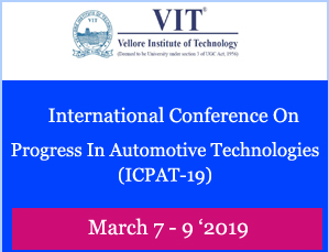 International Conference On  Progress In Automotive Technologies(ICPAT-19)