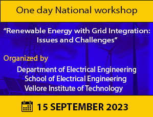 One day National workshop “Renewable Energy with Grid Integration: Issues and Challenges”