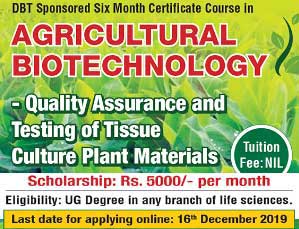 DBT Sponsored Six month certificate Course in Agricultural Biotechnology - 