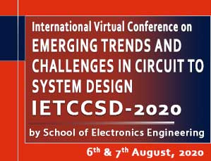 EMERGING TRENDS AND CHALLENGES IN CIRCUIT TO SYSTEM DESIGN