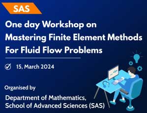One day Workshop on Mastering Finite Element Methods For Fluid Flow Problems 