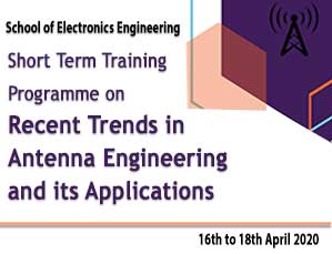 Short Term Training Programme on Recent Trends in Antenna Engineering and its Applications