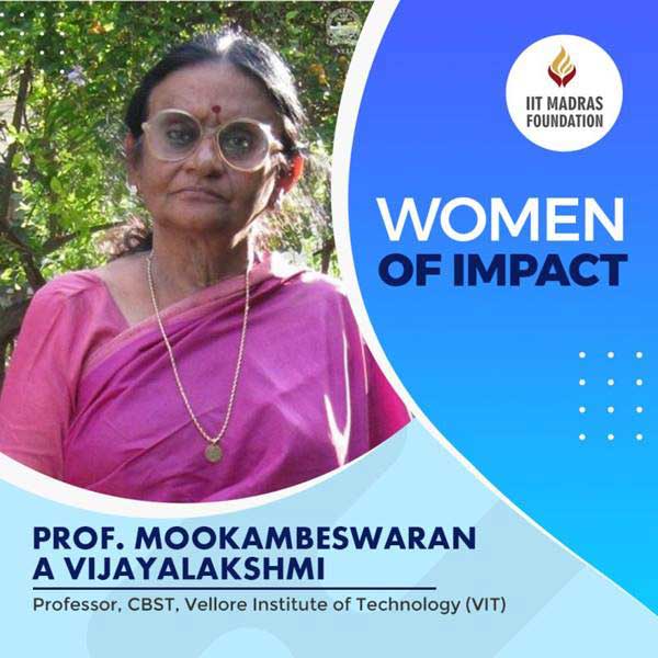 Prof. Mookambeswaran A Vijayalakshmi from VIT is a world-renowned scientist