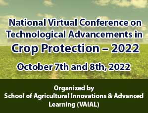 National Virtual Conference on Technological Advancements in Crop Protection-2022