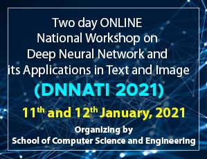 Two day ONLINE  National Workshop on  Deep Neural Network and its Applications in Text and Image