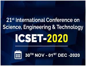 21st International Conference on Science, Engineering and Technology (ICSET)