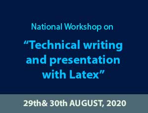 National Workshop on “Technical writing and presentation with Latex”