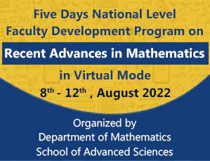 Five Days National Level Faculty Development Program on Recent Advances in Mathematics
