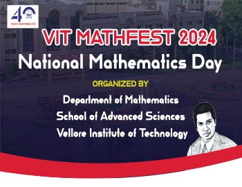 VIT MATHFEST 2024 – National Mathematics Day