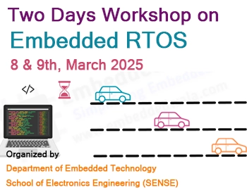 Two Days Workshop on Embedded RTOS