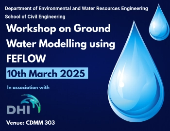 Workshop on Ground Water Modelling using FEFLOW