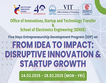 Five Days Entrepreneurship Development Program (EDP) on From Idea to Impact: Disruptive Innovation & Startup Growth