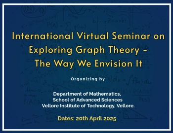 International Virtual Seminar on Exploring Graph Theory – The Way We Envision It