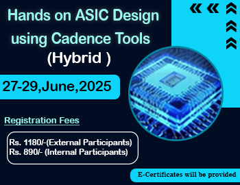 Hands on ASIC Design using Cadence Tools – Hybrid Mode