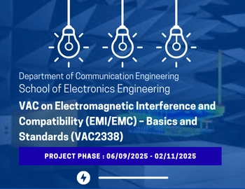 Value Added Course on Electromagnetic Interference and Compatibility (EMI/EMC) – Basics and Standards (VAC2338)