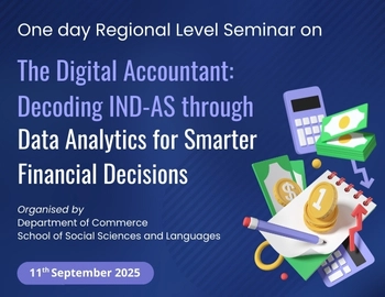 One day- Regional Level Seminar on The Digital Accountant: Decoding IND-AS through Data Analytics for Smarter Financial Decisions