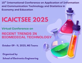 ICAICTSEE 2025 – Virtual Conference on RECENT TRENDS IN BIOMEDICAL TECHNOLOGY