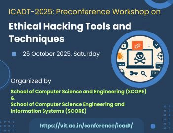 ICADT-2025: Preconference Workshop on Ethical Hacking Tools and Techniques