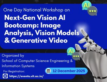 One Day National Workshop on Next-Gen Vision AI Bootcamp: Image Analysis, Vision Models & Generative Video