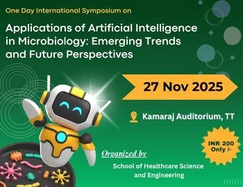 One Day International Symposium on Applications of Artificial Intelligence in Microbiology: Emerging Trends and Future Perspectives