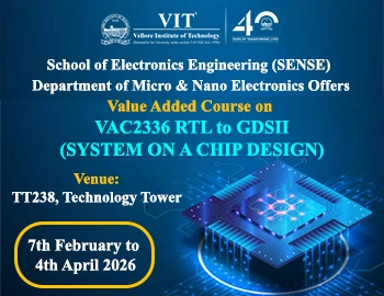Value Added Course on VAC2336 RTL to GDSII (SYSTEM ON A CHIP DESIGN)