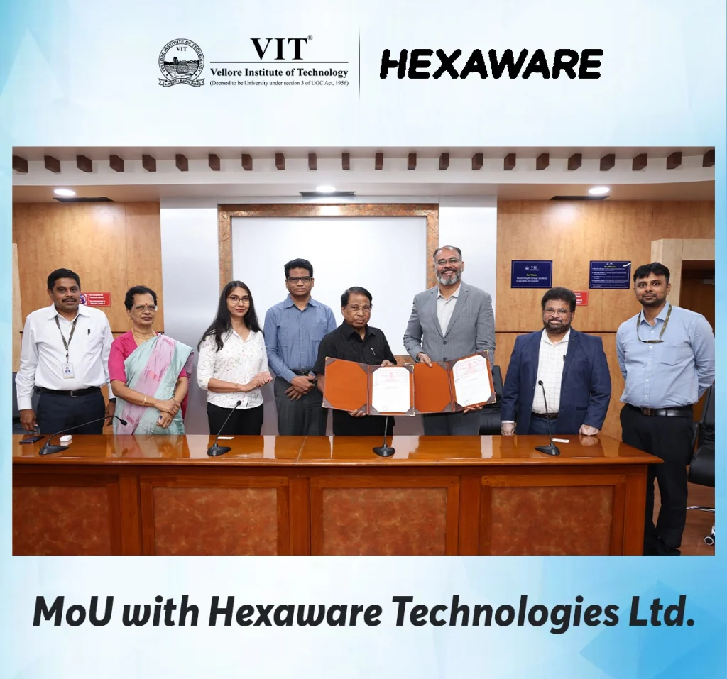 VIT has signed a Memorandum of Understanding (MoU) with Hexaware Technologies