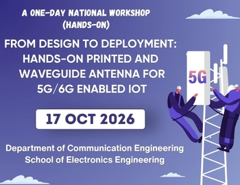 A One-day National Workshop(hands-on) From Design to Deployment: Hands-On Printed and Waveguide Antennas for 5G/6G-Enabled IoT
